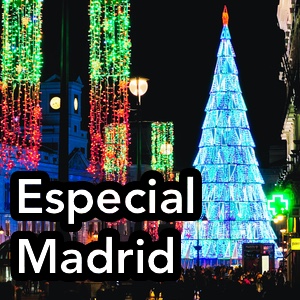 Especial Madrid Navidad